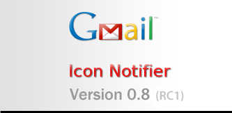 Gmail Icon Notifier Version 0.5 ( beta )